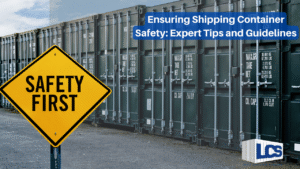 Ensuring-Shipping-Container-Safety-Expert-Tips-and-Guidelines